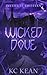 Wicked Dove (Institute Thirteen)