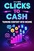 Clicks to Cash: Turning Con...