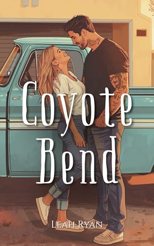 Coyote Bend (Kindle Edition)