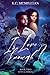 Is Love Enough? (Love & Reign)