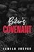 Biker's Covenant: Dark Interracial Motorcycle Club Romance (Rebel Barbarians MC: A Dark Motorcycle Club Romance)