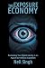 The Exposure Economy: Recla...