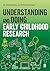 Understanding and Doing Early Childhood Research