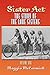 Sister Act - The Story of the Lane Sisters Volume One by Maggie McCormick