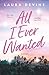 All I Ever Wanted by Laura  Devine