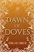 Dawn of Doves (Til Kingdom Come)