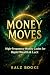 MONEY MOVES: High-Frequency...