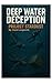 Deep Water Deception: Project Stardust (Emanuel Dave A Suspense and Thriller Series)