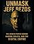 Unmask Jeff Bezos by K. Ibrahim