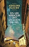Ici, les miracles...