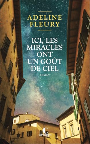 Ici, les miracles ont un goût de ciel (Paperback)