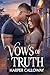 Vows of Truth: A Small Town...