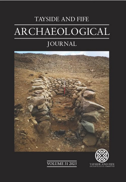 Tayside and Fife Archaeological Journal, Volume 31: November 2025