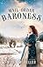 Mail-Order Baroness by Misty M. Beller