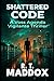 Shattered Code: A Voss Agen...