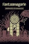 Fantasmagorie. Op...