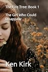 The Girl Who Could Disappear by Mr Ken Peter Kirk The Girl Who Could Disappear by Mr Ken Peter Kirk