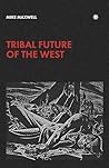 Tribal Future of ...