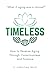 Timeless by E. Christian Trejo