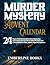 Murder Mystery Advent Calen...
