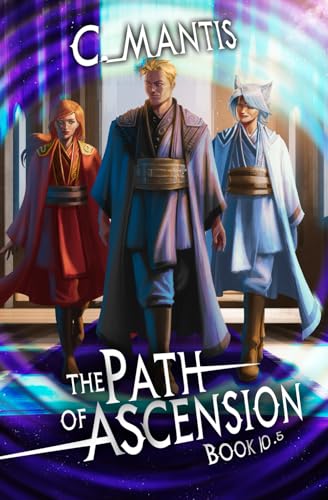 The Path of Ascension Book 10.5: A LitRPG Adventure (Paperback)