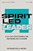 Spirit Led Leader: A 31-Day Devotional On Growing As A Leader (Spirit Led Devotionals)