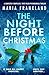 The Night Before Christmas: A completely compelling, twist-filled psychological thriller
