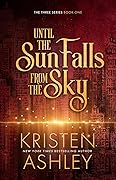 Until the Sun Falls from the Sky