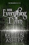 Book cover for With Everything I Am (The Three, #2)