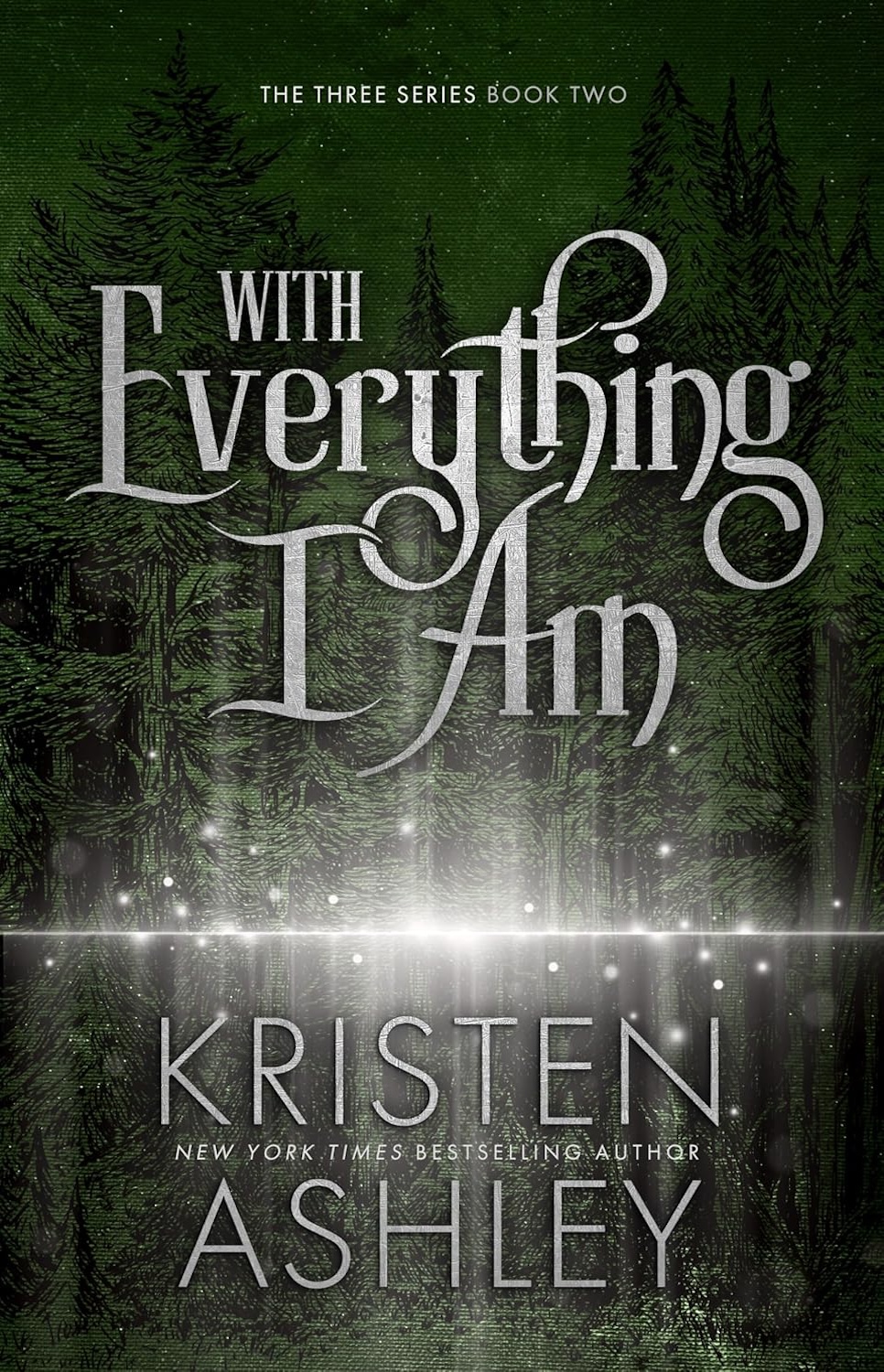 With Everything I Am (The Three, #2)