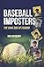 Baseball Imposters: The Dar...