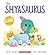 The Shyasaurus