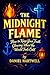 The Midnight Flame — How to...