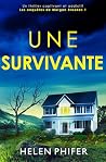 Une survivante: U...