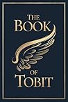 The Book of Tobit: