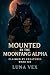 Mounted By The Moonfang Alpha