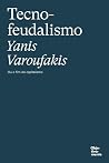 Tecnofeudalismo: ...