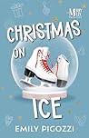 Christmas on Ice (Italian Edition)