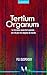 TERTIUM ORGANUM: Le troisiè...