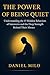 The Power of Being Quiet: 1...