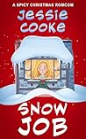 Snow Job: A Spicy...