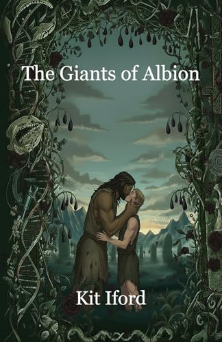 The Giants of Albion (Kindle Edition)