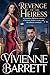 Revenge of the Heiress: A S...