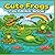 Cute Frogs Coloring Book: 5...