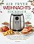 Das Airfryer Weihnachts Koc...