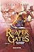 A Reaper at the Gates: Un a...