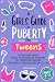 A Girls Guide to Puberty fo...