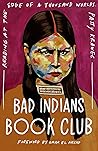 Bad Indians Book ...