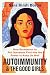 Autoimmunity and the Good Girls: How Permission to Put Ourselves First Has the Power to Keep Us Well