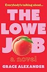 The Lowe Job: A S...